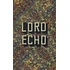 Lord Echo - Curiosities