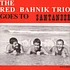 The Red Bahnik Trio - Goes To Santander