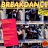 V.A. - Breakdance Dance School The Hottest Sound Around