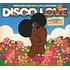 Disco Love - Volume 4: More More More Disco & Soul Uncovered