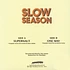 Slow Season - Supernaut Black Vinyl Edition