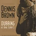 Dennis Brown - Dubbing At King Tubby