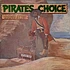 V.A. - Pirates Choice