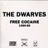 Dwarves - Free Cocaine 1986-88
