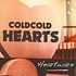 Cold Cold hearts - Heartware