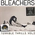 Bleachers - Terrible Thrills, Vol. 2