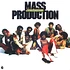 Mass Production - In The Purest Form