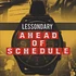 Lessondary - Ahead Of Schedule
