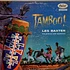 Les Baxter His Les Baxter Chorus And Les Baxter & His Orchestra - Tamboo!