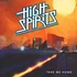 High Spirits - Take Me Home Black Vinyl Edition