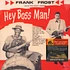 Frank Frost & The Night Hawks - Hey Boss Man!