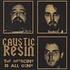 Caustic Resin - The Medicine Is All Gone