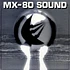 MX-80 Sound - Out of the Tunnel