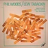 Phil Woods / Lew Tabackin - Phil Woods / Lew Tabackin