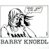 Barry Knoedl - Baby Don't Give Up