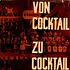 V.A. - Von Cocktail Zu Cocktail - 10. Amiga Cocktail
