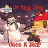 Dr. Ring Ding - Once A Year