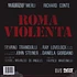 Guido And Maurizio De Angelis - Roma Violenta Limited Colored Vinyl Edition