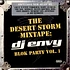 DJ Envy - The Desert Storm Mixtape: DJ Envy - Blok Party, Vol. 1