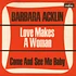 Barbara Acklin - Love Makes A Woman