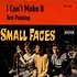 Small Faces - I Can't Make It