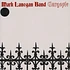 Mark Lanegan Band - Gargoyle