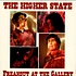 The Higher State - Freakout At The Gallery