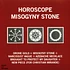 Horoscope - Misogyny Stone