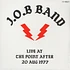 J.O.B. Band - Live At The Point After