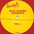 Dave Clarke - Red. 2 (Of 3)