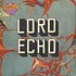 Lord Echo - Harmonies DJ Friendly Edition