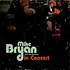Mike Bryan And His Sextet - Mike Bryan And His Sextet In Concert