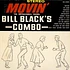 Bill Black's Combo - Movin'