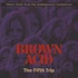 V.A. - Brown Acid: The Fifth Trip Black Vinyl Edition