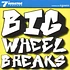 A-Scratch - Big Wheel Breaks