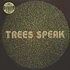 Trees Speak - Trees Speak Deluxe Edition