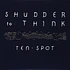 Shudder To Think - Ten Spot
