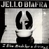 Jello Biafra - I Blow Minds For A Living