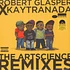 Robert Glasper Experiment - Robert Glasper x KAYTRANADA: The ArtScience Remixes