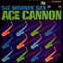 Ace Cannon - The Moanin' Sax Of Ace Cannon