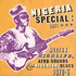 V.A. - Nigeria Special: Part 1 (Modern Highlife, Afro-Sounds & Nigerian Blues. 1970-76)
