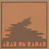 Arab On Radar - Soak The Saddle