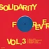 Rizu X, Christian S, Aye Aye, Ana Helder & Katerina - Solidarity Forever Volume III