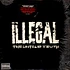 Illegal - The Untold Truth