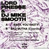 Lord Finesse & DJ Mike Smooth - Baby You Nasty (OG Mix) / Bad Mutha (Extended Mix) Colored Vinyl Edition