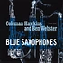 Coleman Hawkins and Ben Webster - Blue Saxophones