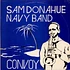 Sam Donahue Navy Band - Convoy
