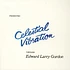 Edward Larry Gordon - Celestial Vibration