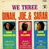Dinah Washington, Joe Williams , & Sarah Vaughan - We Three