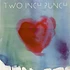 Two Inch Punch - Love You Up